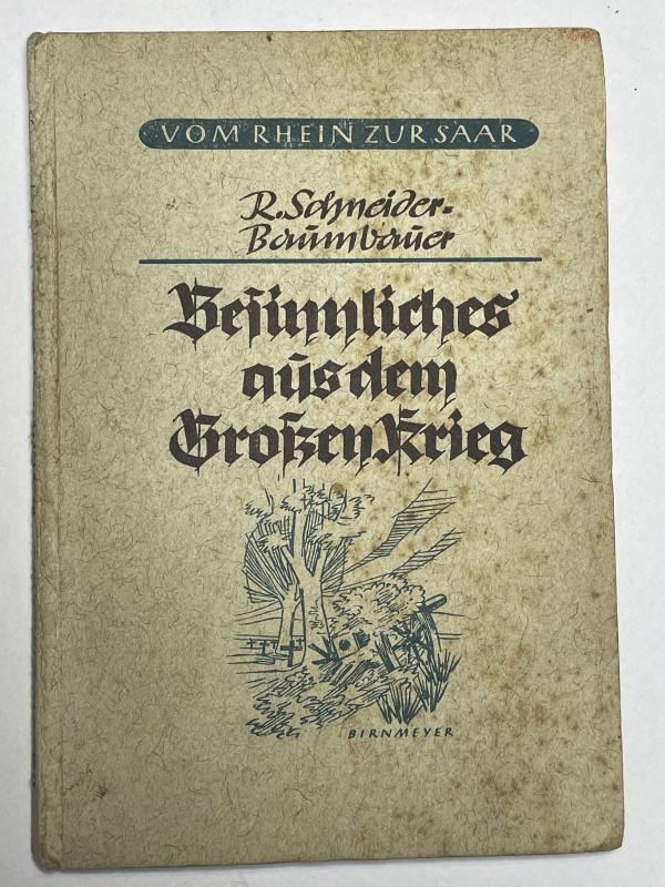 Vom Rhein zur Saar - Himmlisches aus dem großen Krieg