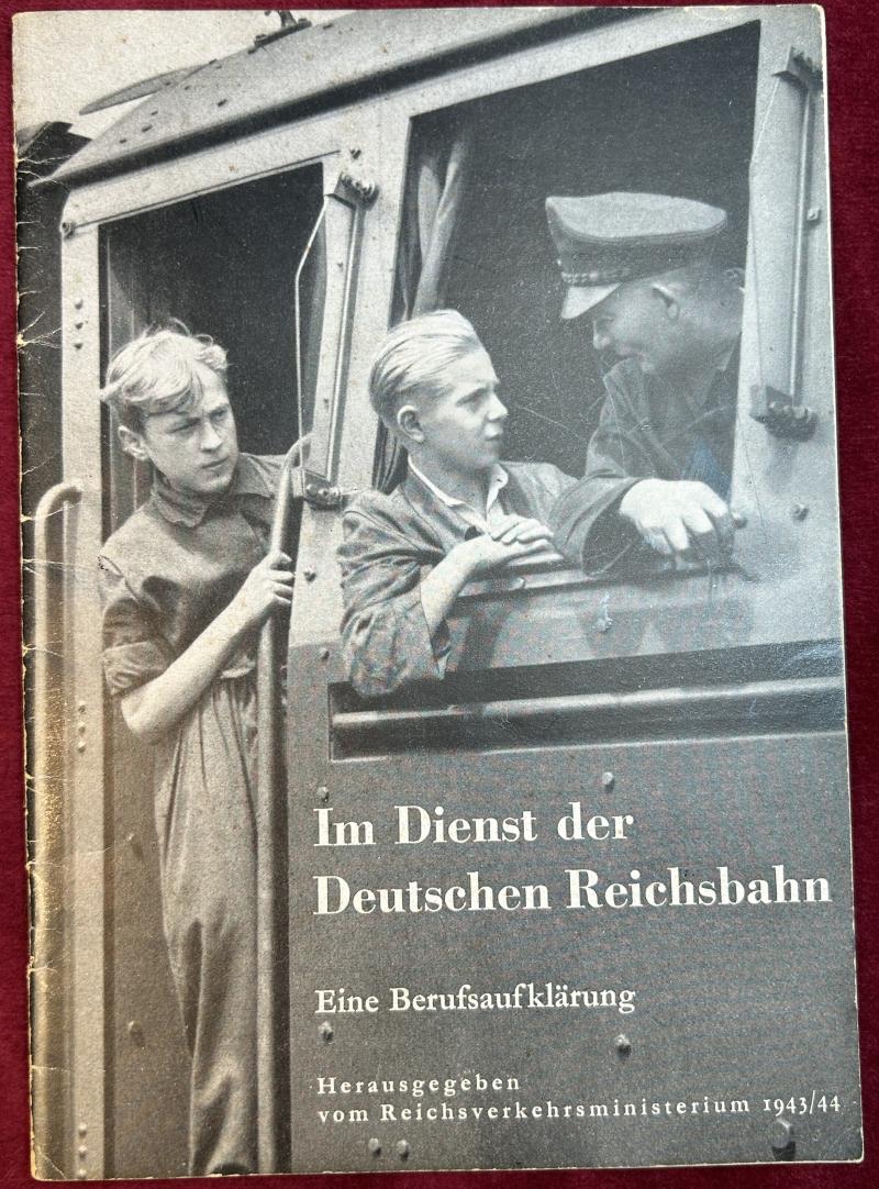 3rd Reich DR Im Dienst der Deutschen Reichsbahn